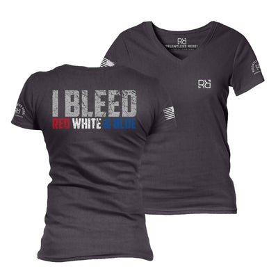 Dark Grey Heather I Bleed Red White & Blue Women's V-Neck Tee