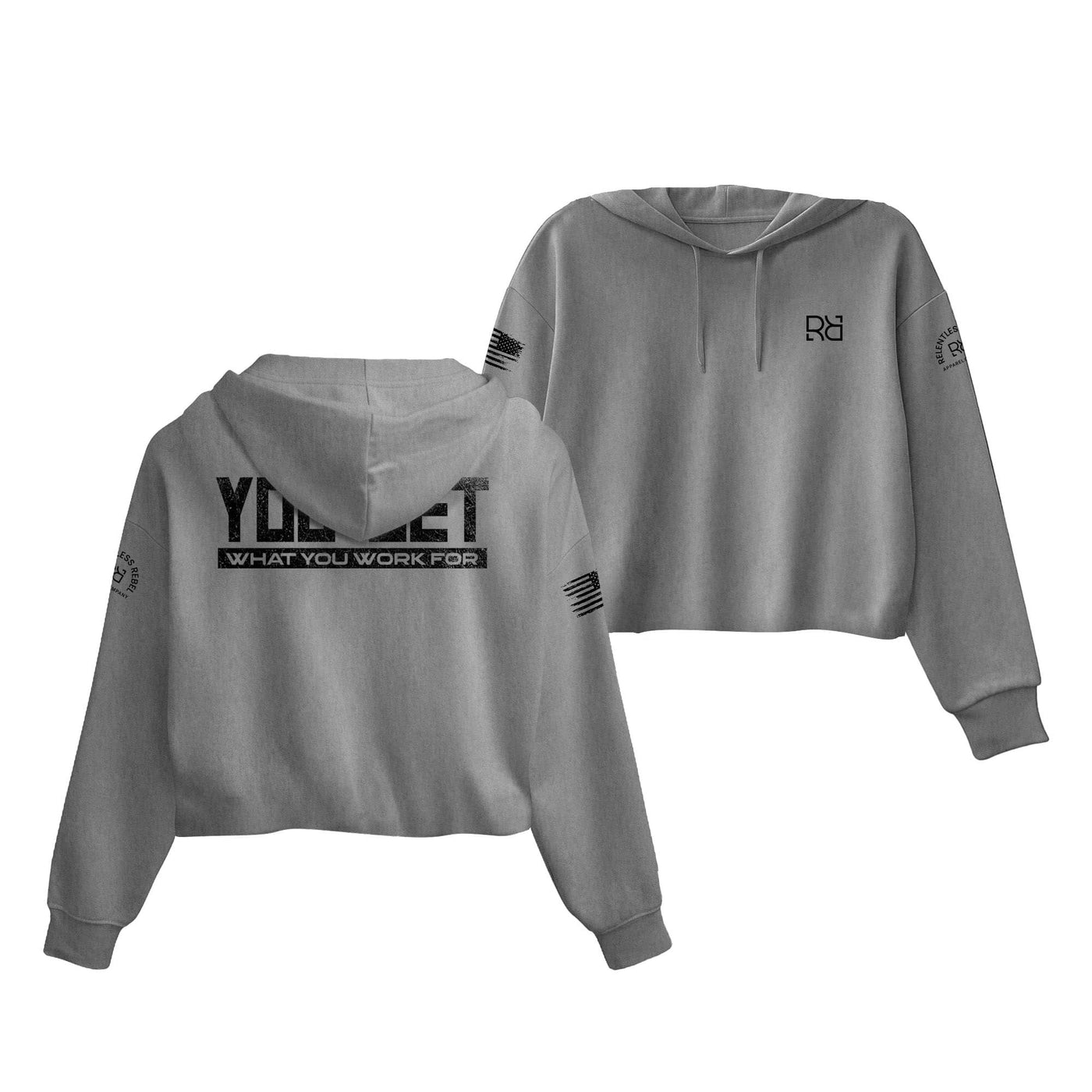 Grey You Get What You Work For Women's Cropped Hoodie