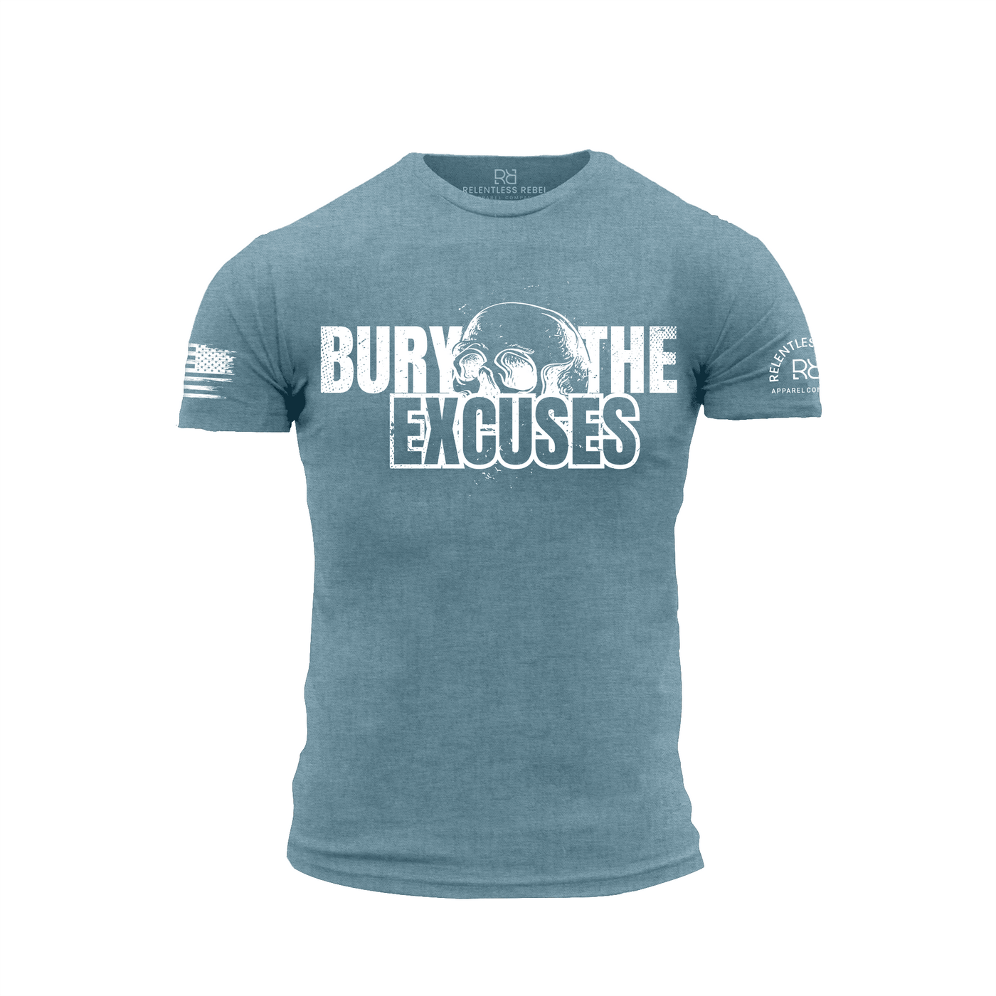 Deep Teal t-shirt with 'Bury The Excuses' text and graphics on a white background