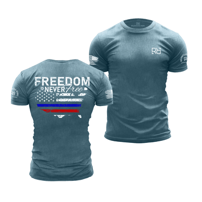 Freedom is Never Free Deep Teal Men's Tee