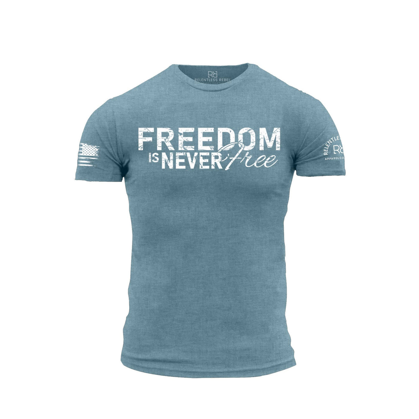 Freedom is Never Free Deep Teal Men's Tee