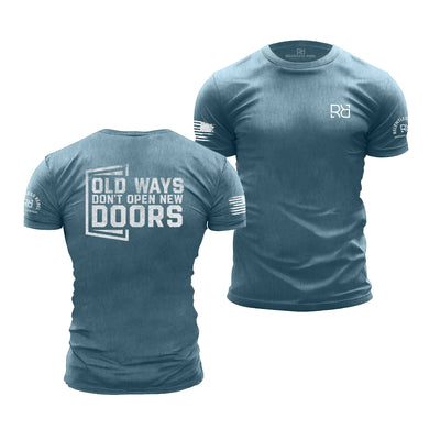 Deep Teal Men's Old Ways Don't Open New Doors Back Design Tee