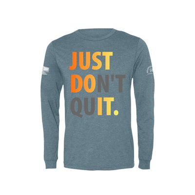 Just Don't Quit | Front | Men's Triblend Long Sleeve