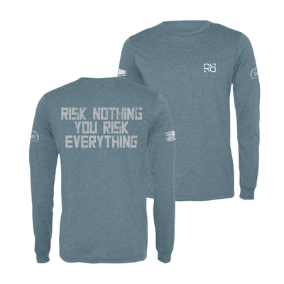 Denim Risk Nothing You Risk Everything Men's Long Sleeve