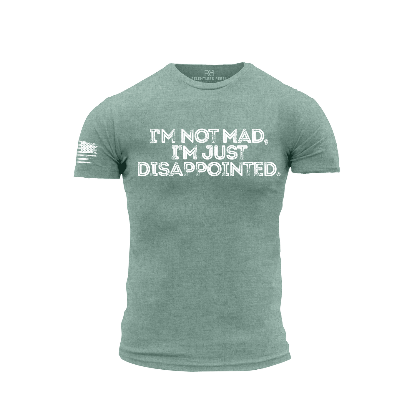 Dusty Blue Men's I'm Not Mad I'm Just Disappointed Front Design Tee