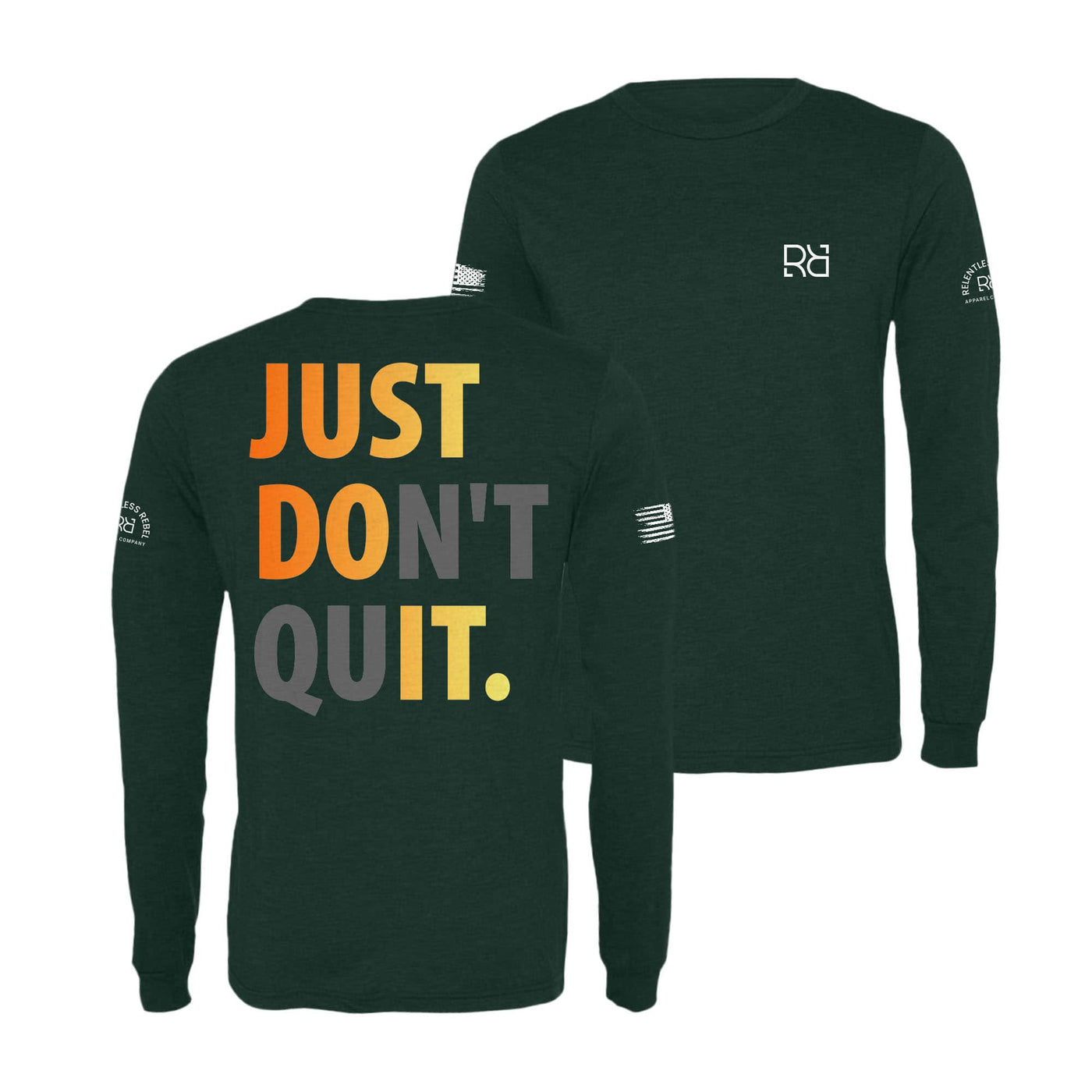 Emerald Just Don't Quit Long Sleeve Shirt