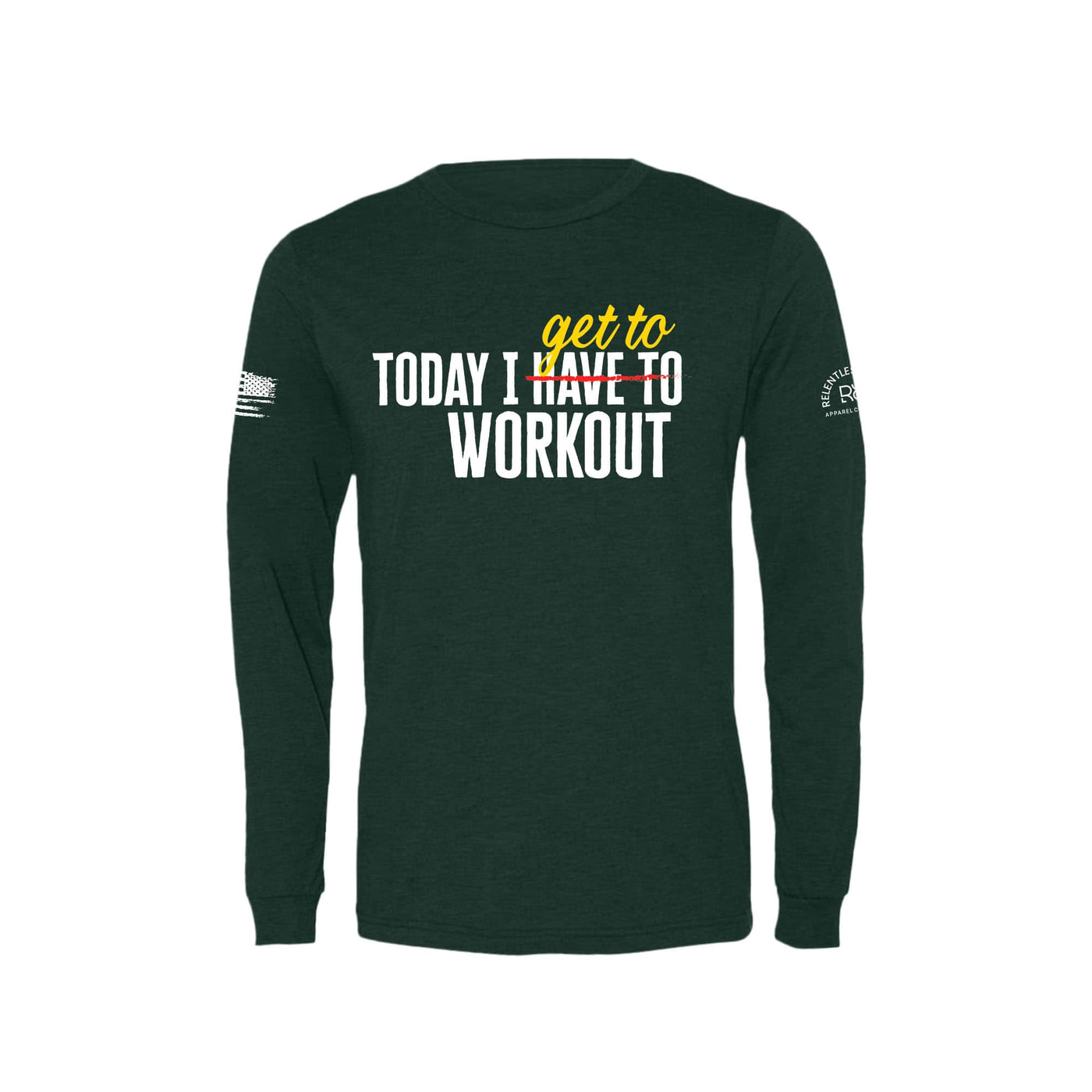 Emerald Today I Get to Work Out Men's Long Sleeve Tee