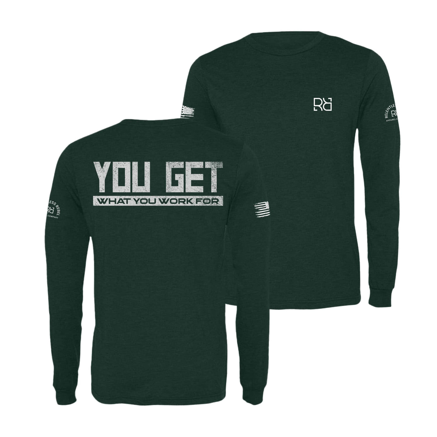 Emerald You Get What You Work For Men's Dri Fit Long Sleeve