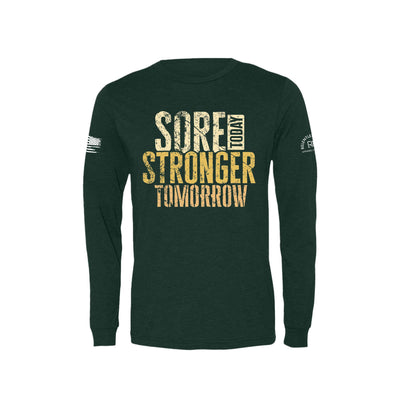 Emerald Sore Today Stronger Tomorrow Men's Long Sleeve Tee