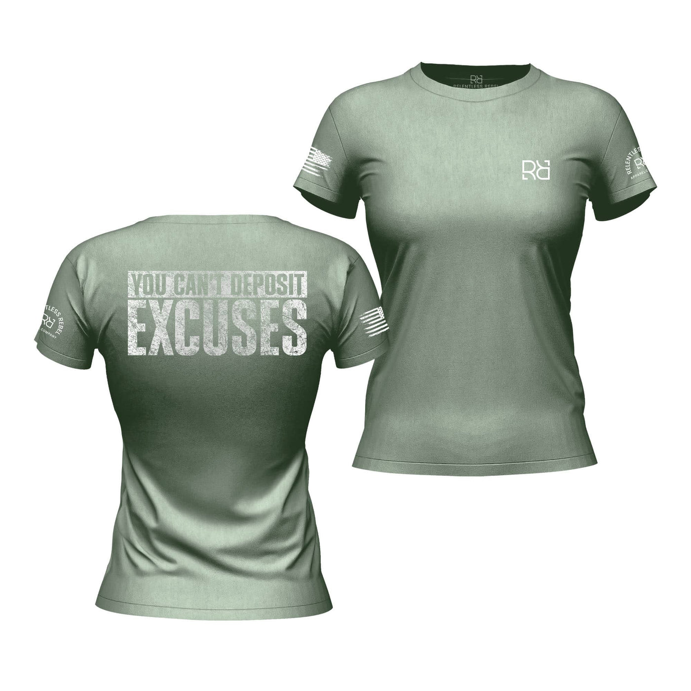 You Can't Deposit Excuses Heather Sage Women's Tee