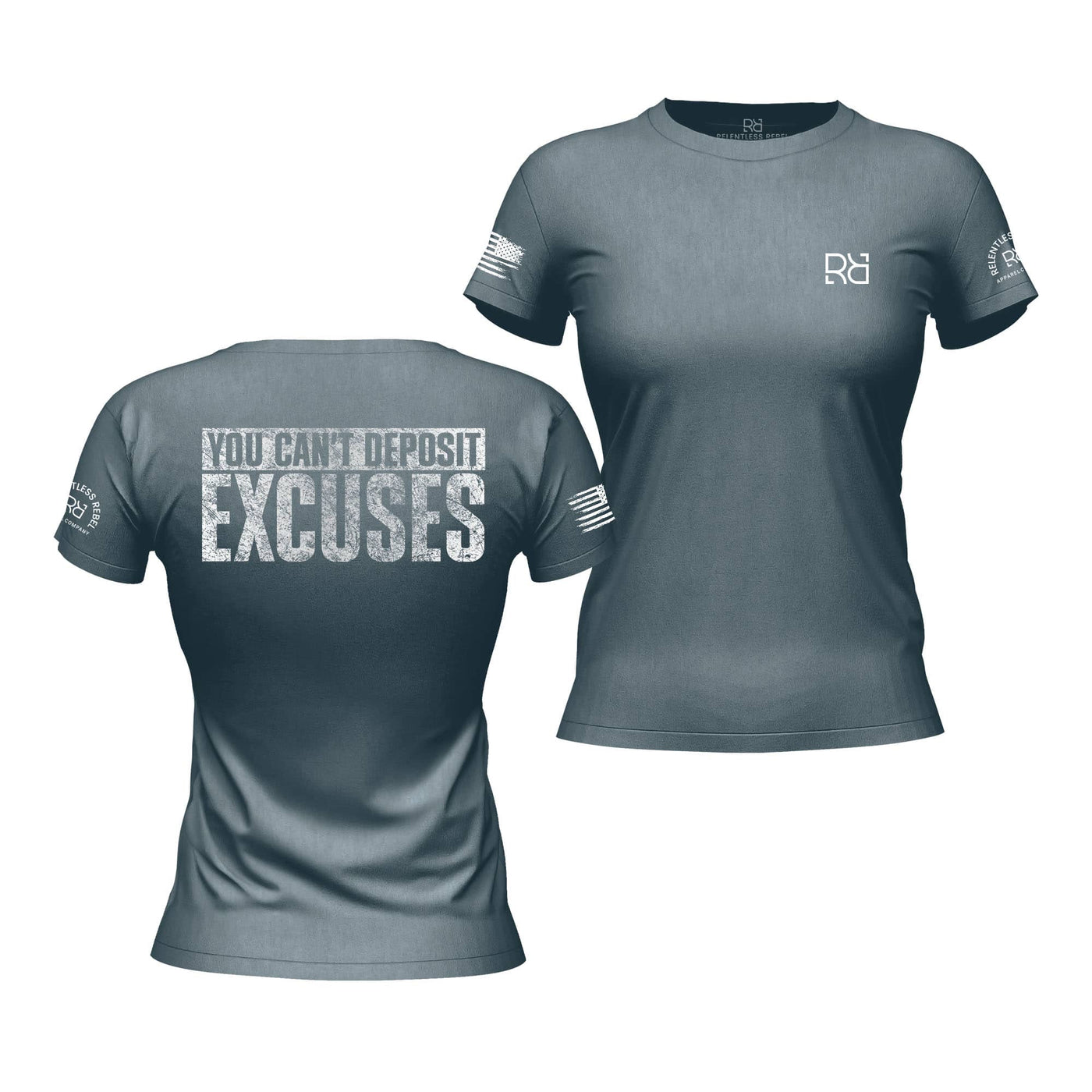 You Can't Deposit Excuses Heather Slate Women's Tee