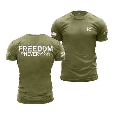 Military Green Men's Freedom Is Never Free Back Design Tee
