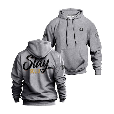 Grey hoodie with Stay Solid on the back