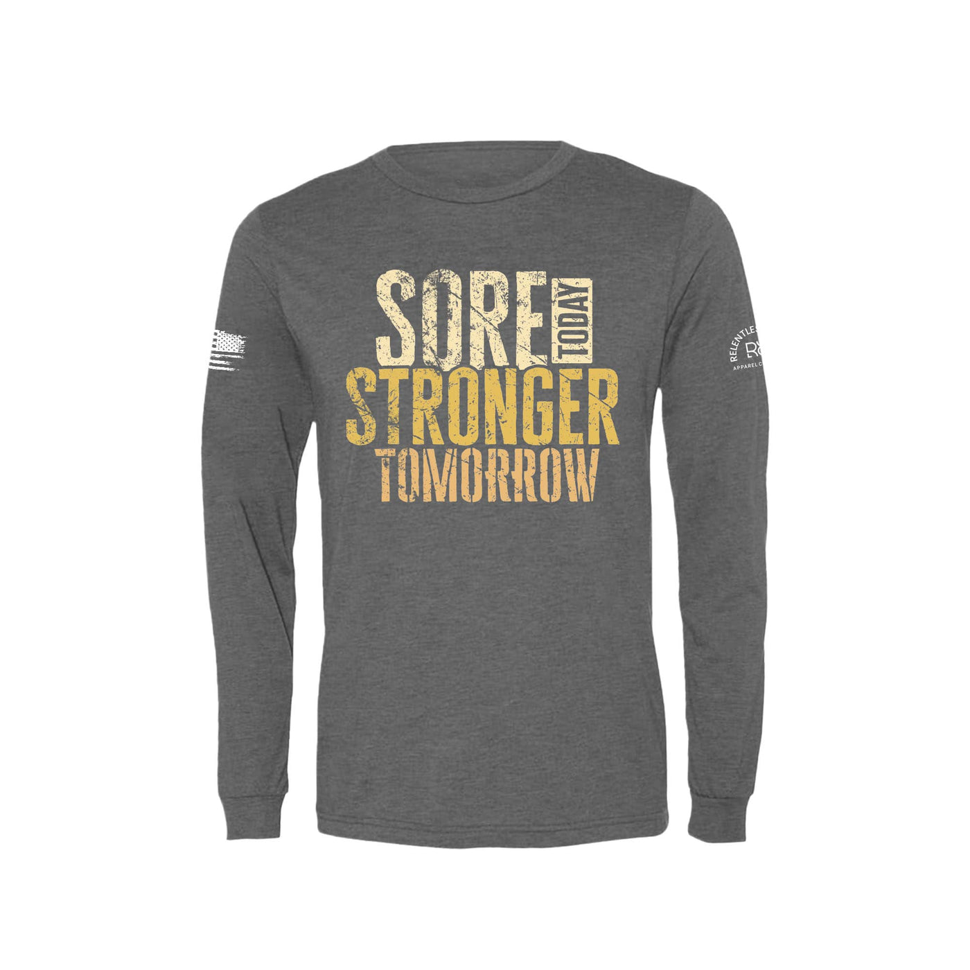 Grey Sore Today Stronger Tomorrow Men's Long Sleeve Tee