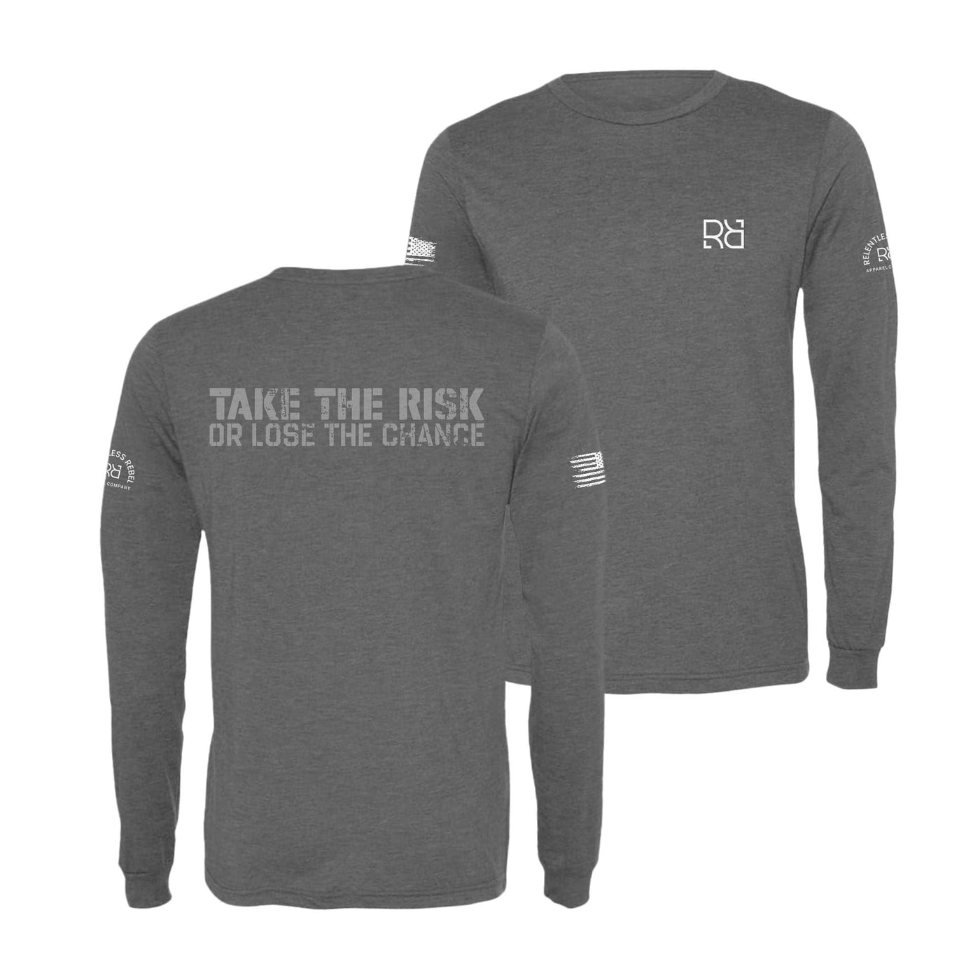 Grey Take the Risk or Lose the Chance Men's Long Sleeve