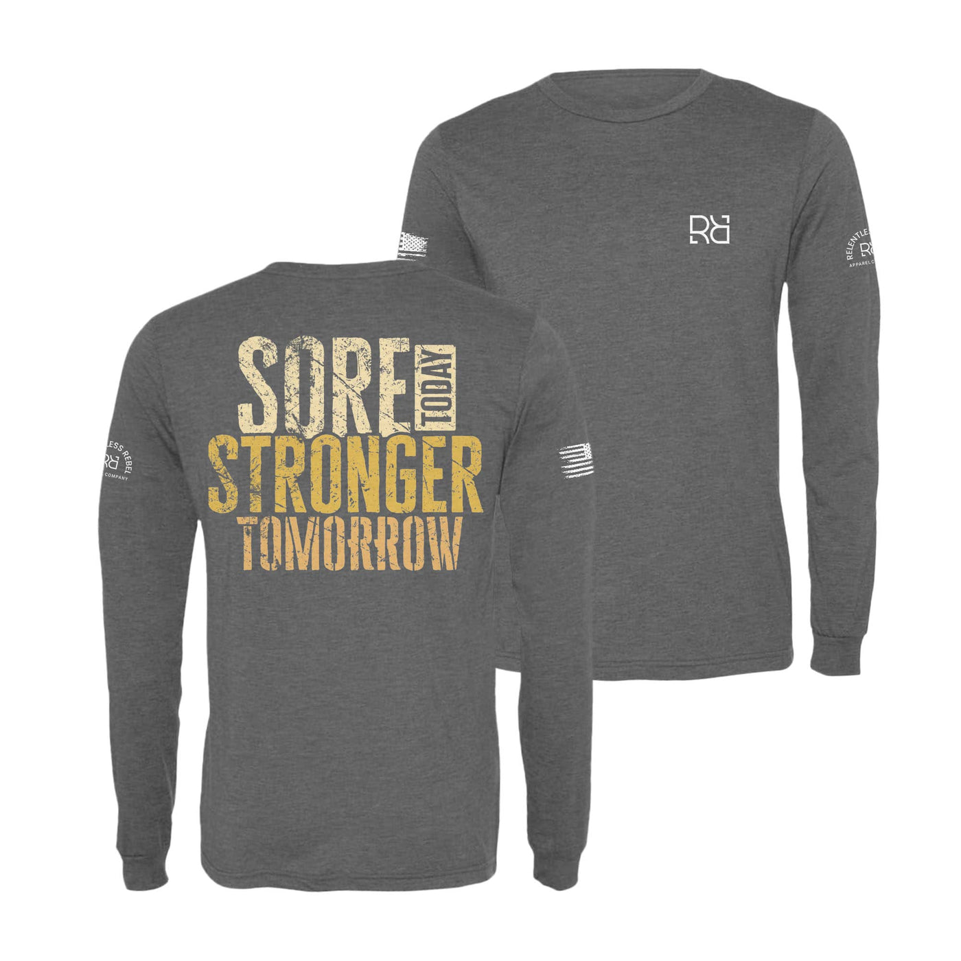 Grey Sore Today Stronger Tomorrow Men's Long Sleeve