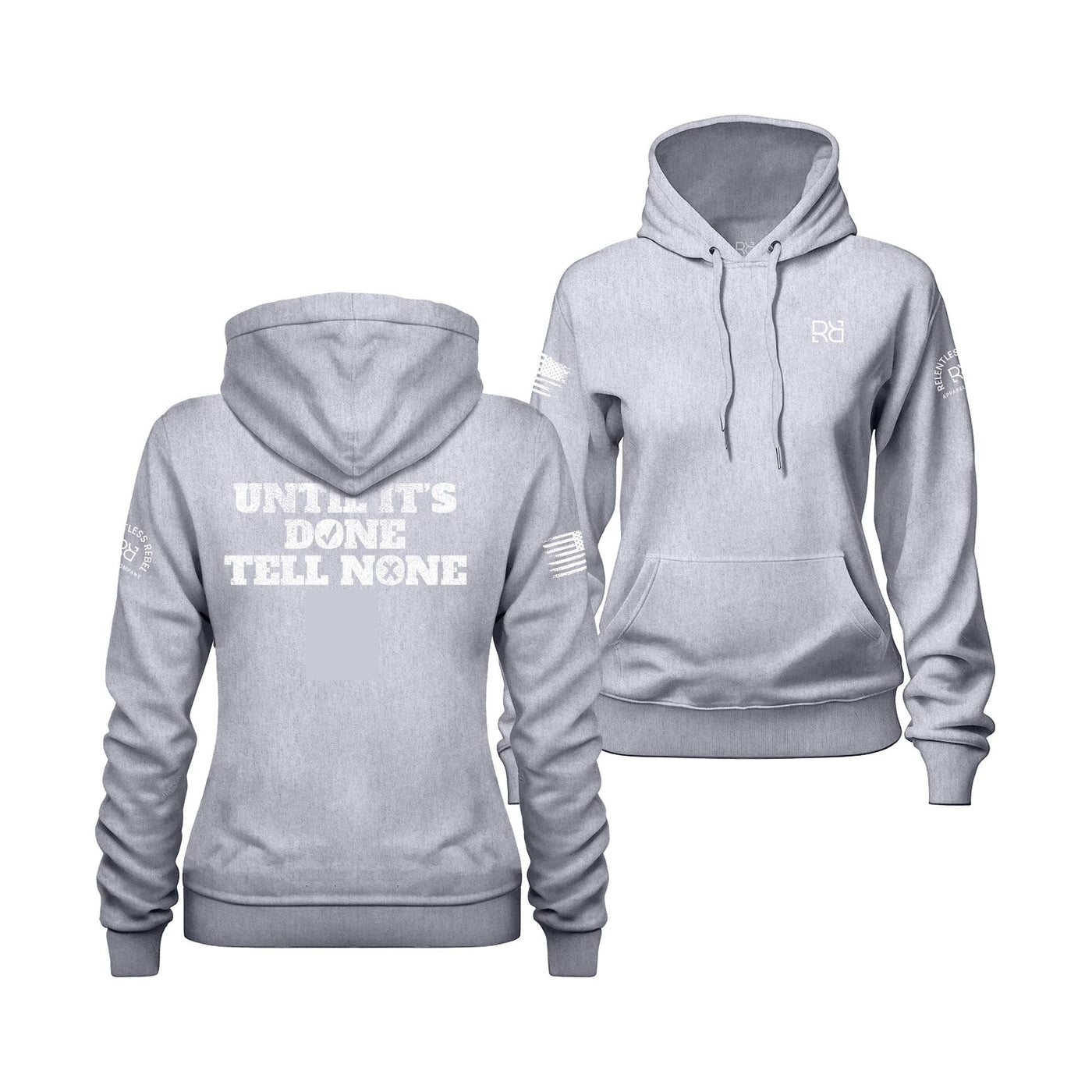 Grey Until It's Done Tell None Women's Hoodie