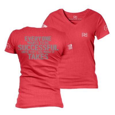 Heather Red Everyone Wants to be Successful Women's V-Neck Tee