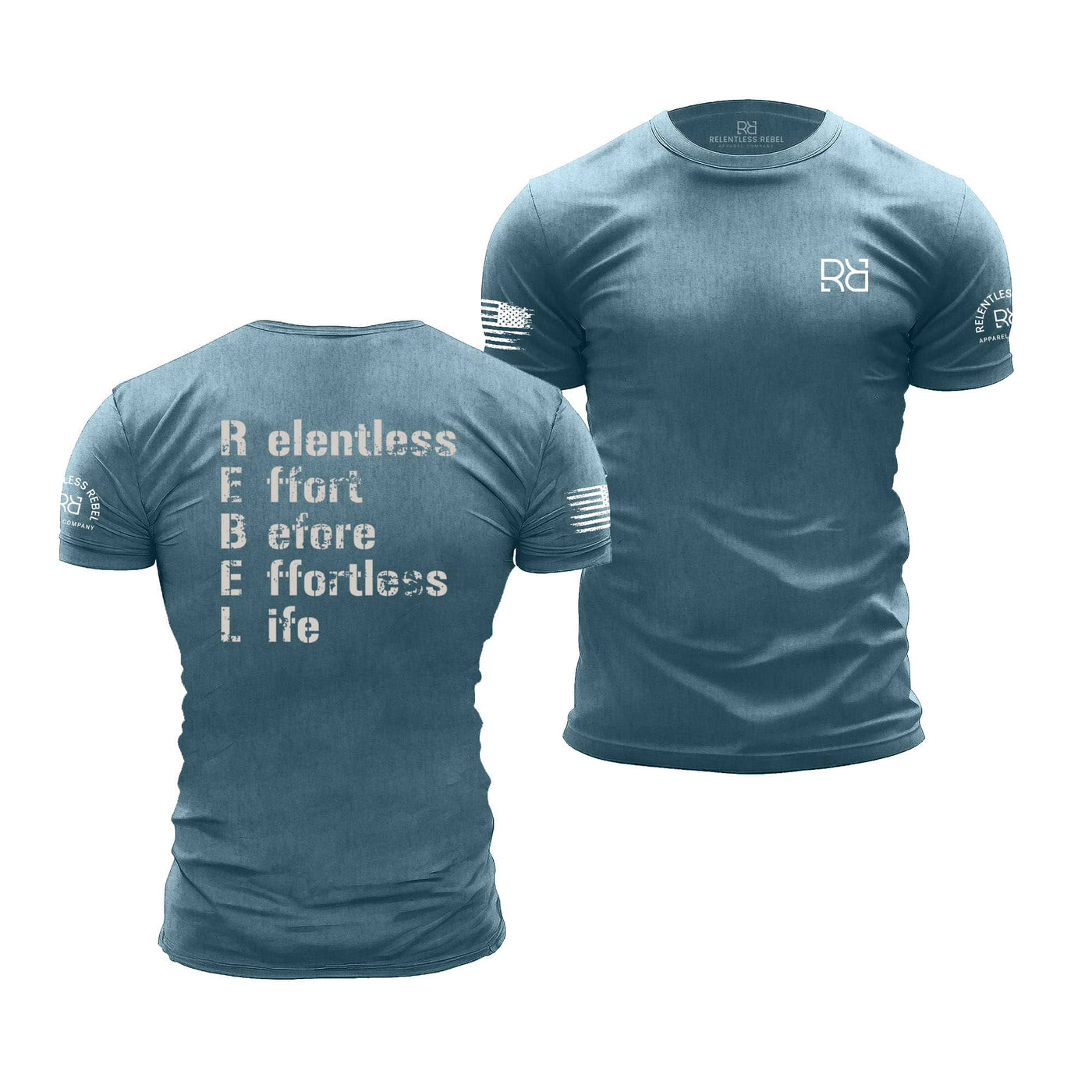 Deep Teal Relentless Effort Before Effortless Life Men's Tee