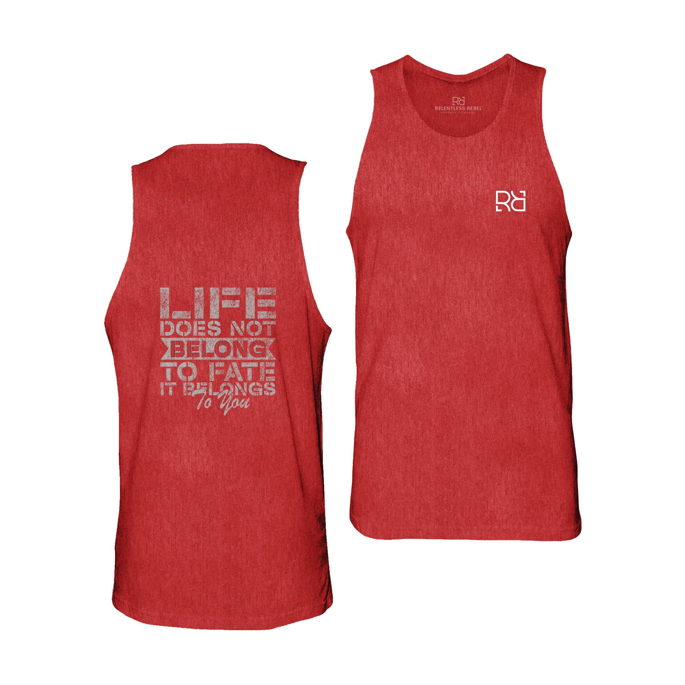 Red Men's Life Does Not Belong To Fate - It Belongs to You Back Design Tank