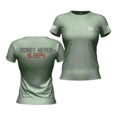 Money Never Sleeps Heather Sage Women's Tee