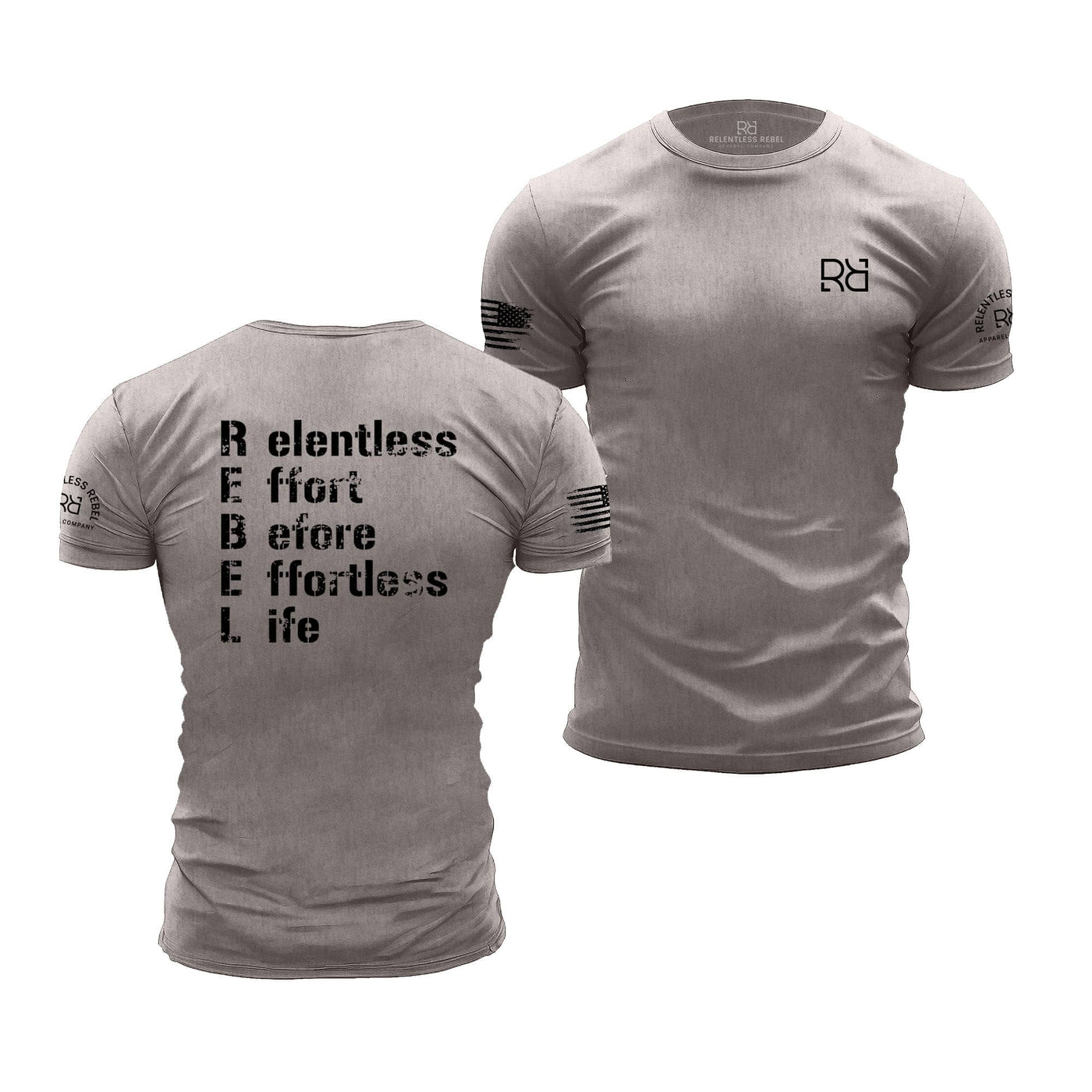 Heather Stone Relentless Effort Before Effortless Life Men's Tee