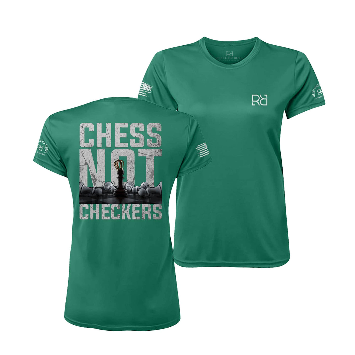 Hunter Green Chess Not Checkers Women's Dry Fit