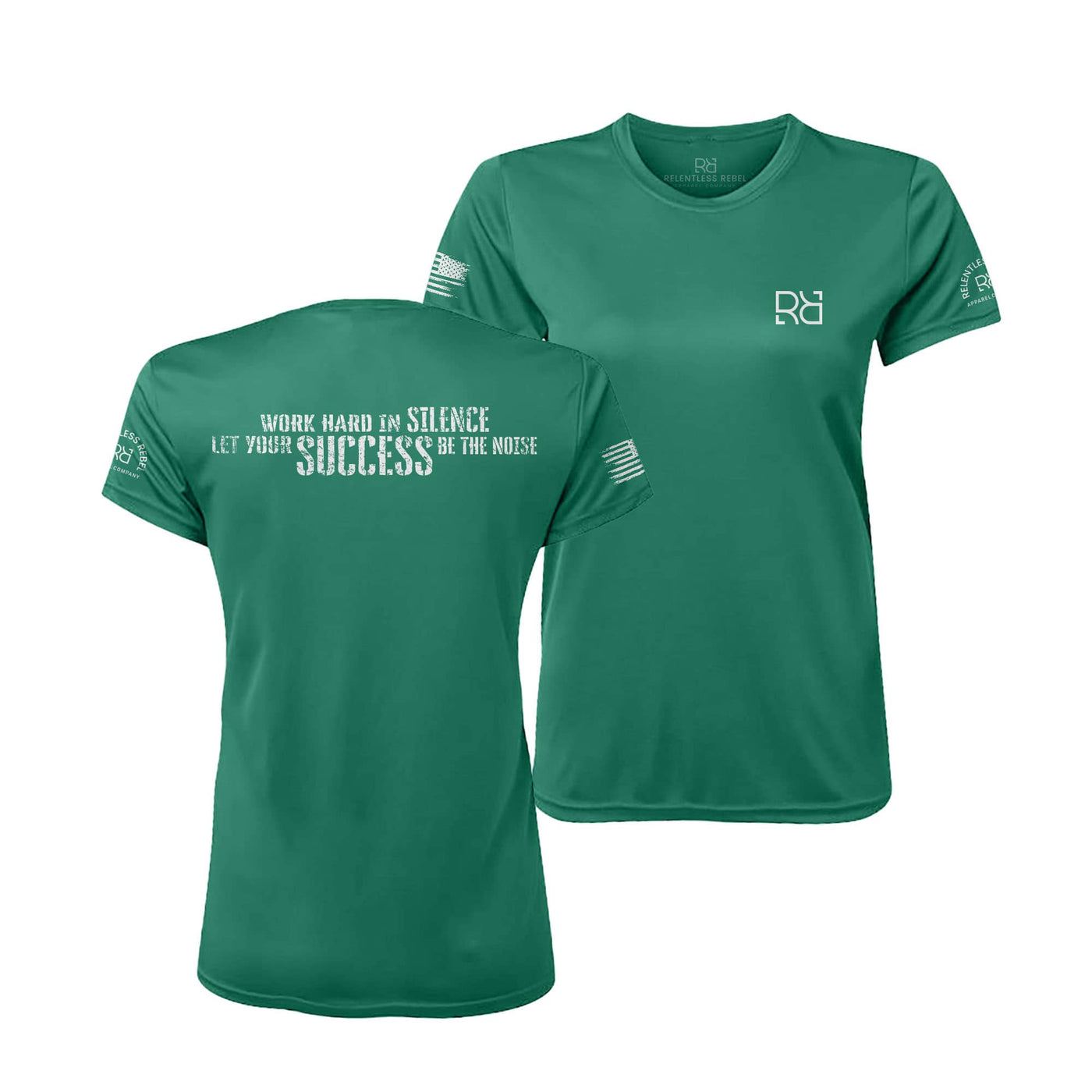 Hunter Green Work Hard in Silence Women's Dry Fit