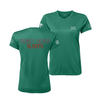 Hunter Green Money Never Sleeps Women's Dri Fit