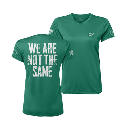 Hunter Green We Are Not the Same Women's Dry Fit