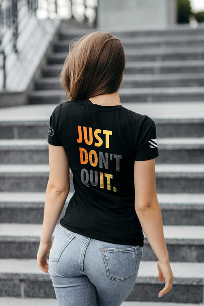 Woman wearing Solid Black Women's Just Don't Quit Back Design Tee