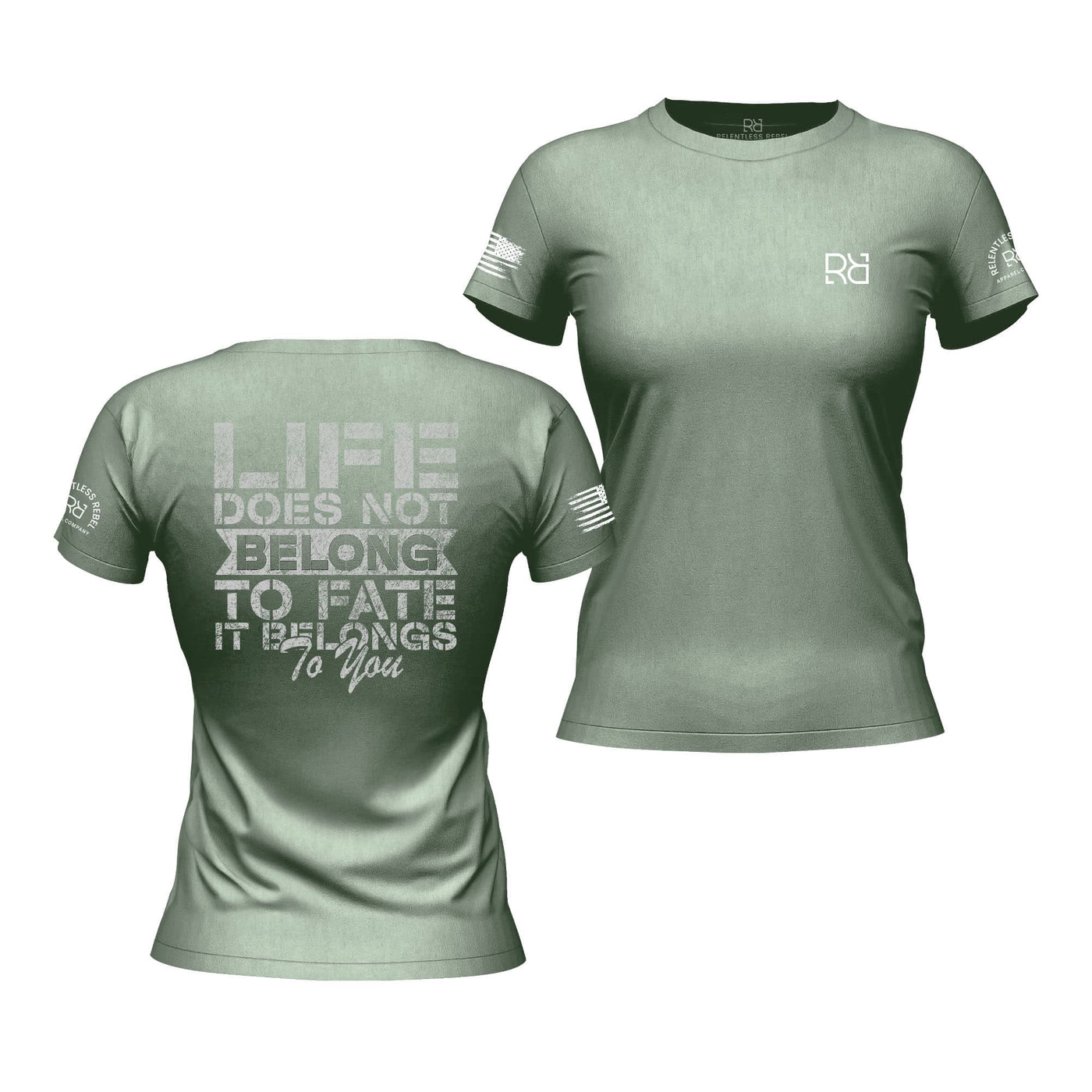 Life Does Not Belong to Fate Heather Sage Women's Tee