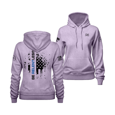 Lilac Be Relentless - Law Enforcement Edition Women's Hoodie