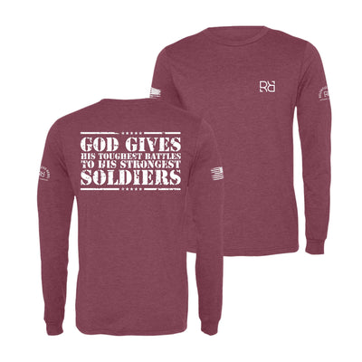 Maroon God Gives His Toughest Battles Men's Long Sleeve