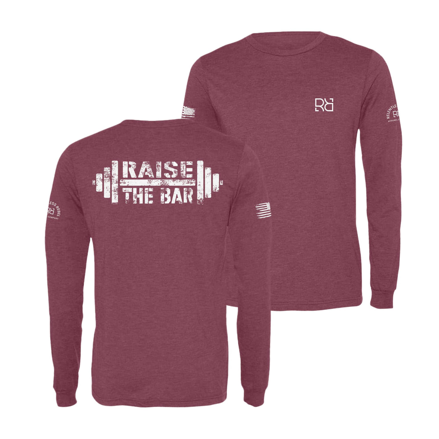 Maroon Raise the Bar Long Sleeve Shirt