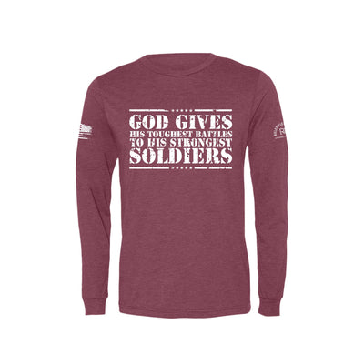 Maroon God Gives His Toughest Battles Men's Long Sleeve Tee