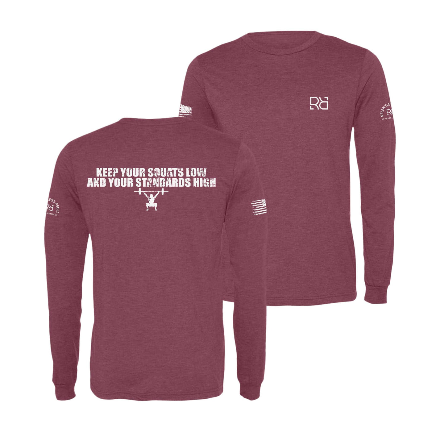 Maroon Keep Your Squats Low Men's Long Sleeve