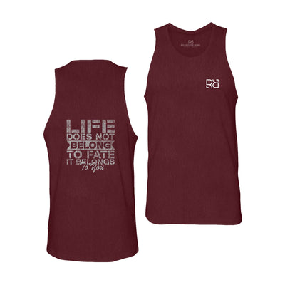 Maroon Men's Life Does Not Belong To Fate - It Belongs to You Back Design Tank