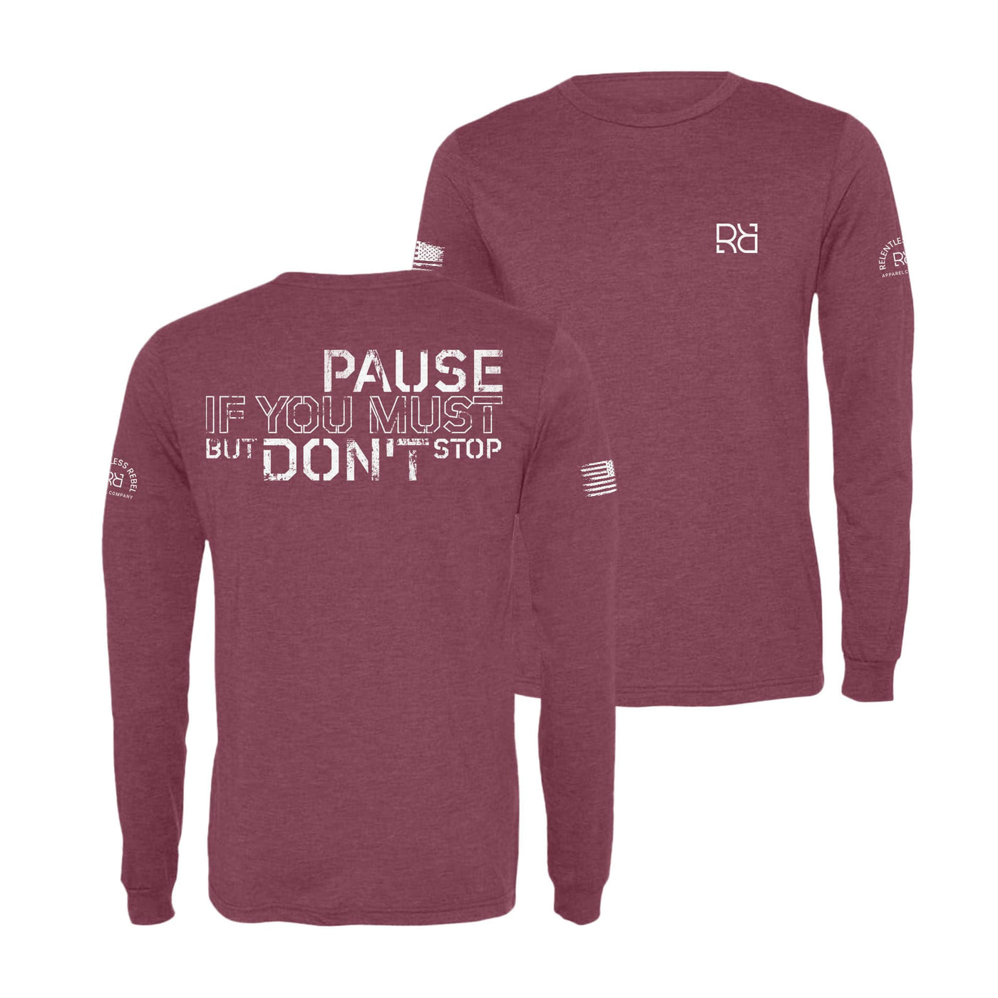 Maroon Pause if you must Men's Dri Fit Long Sleeve