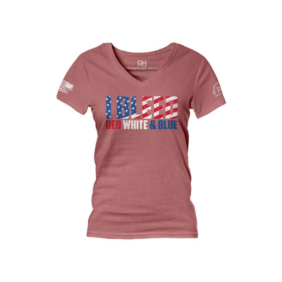 Mauve I Bleed Red White and Blue Women's V-Neck Tee