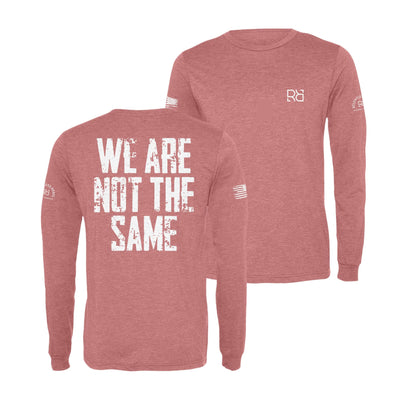 Mauve We Are Not The Same Men's Long Sleeve