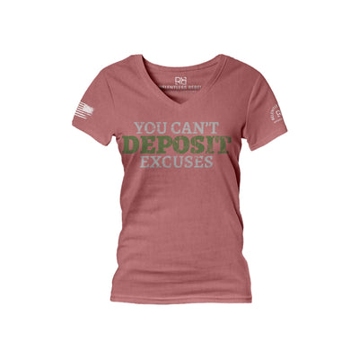 Mauve You Can't Deposit Excuses Women's V-Neck Tee