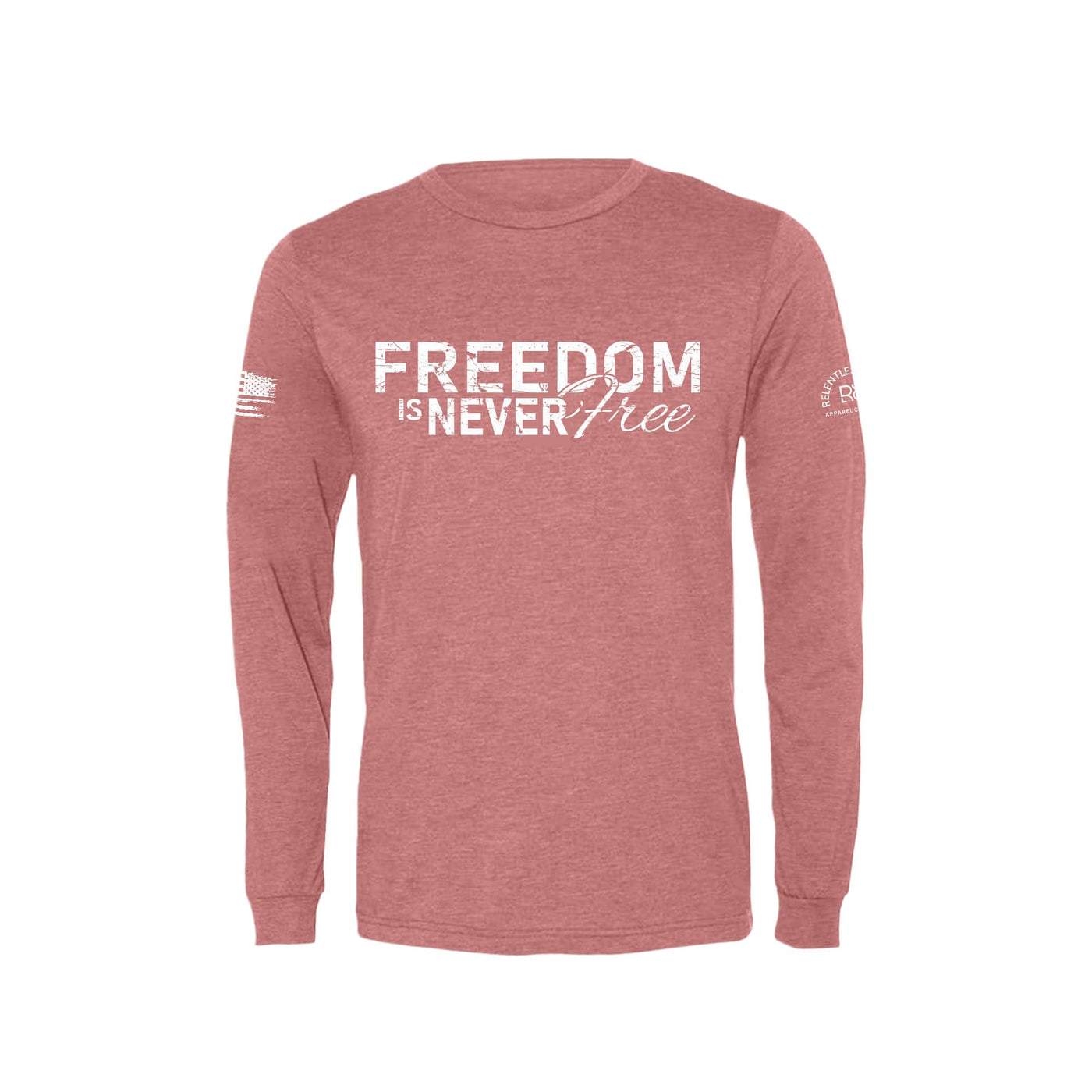 Mauve Freedom is Never Free Men's Long Sleeve Tee