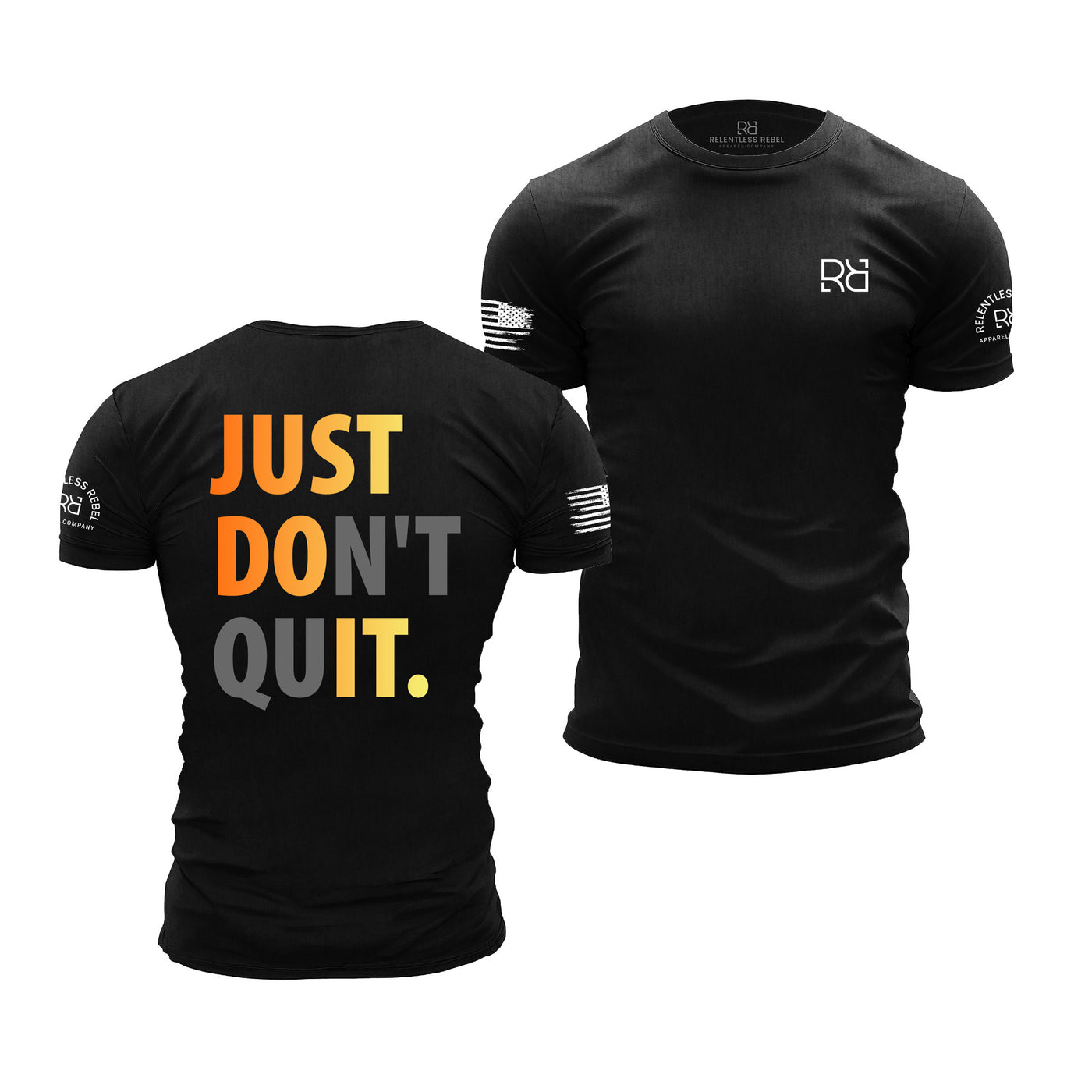 Just Don't Quit | You Get What You Work For | Men's Tee Athlete Bundle