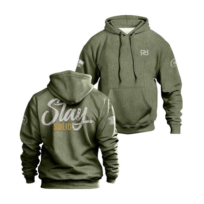 Military Green hoodie with Stay Solid on the back