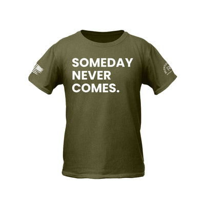 Military Green Someday Never Comes Youth Tee