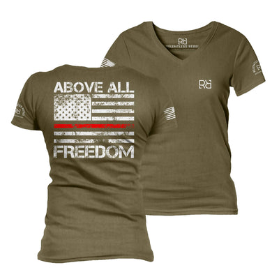 Military Green Above all Freedom Women's V-Neck Tee