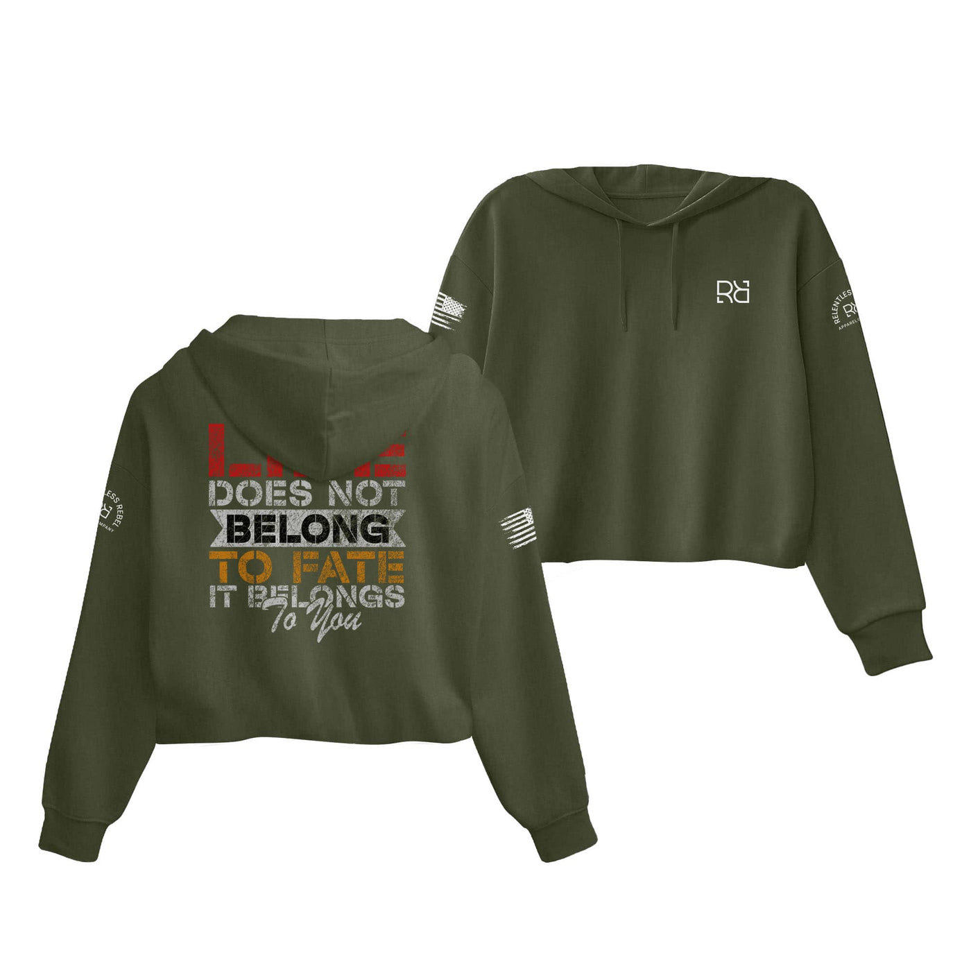 Military Green Life Does Not Belong to Fate Women's Cropped Hoodie