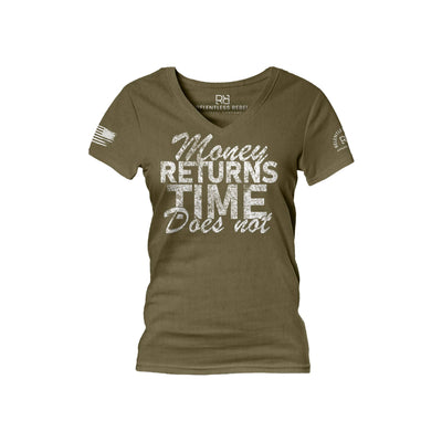 Military Green Money Returns Time Does Not Women's V-Neck Tee