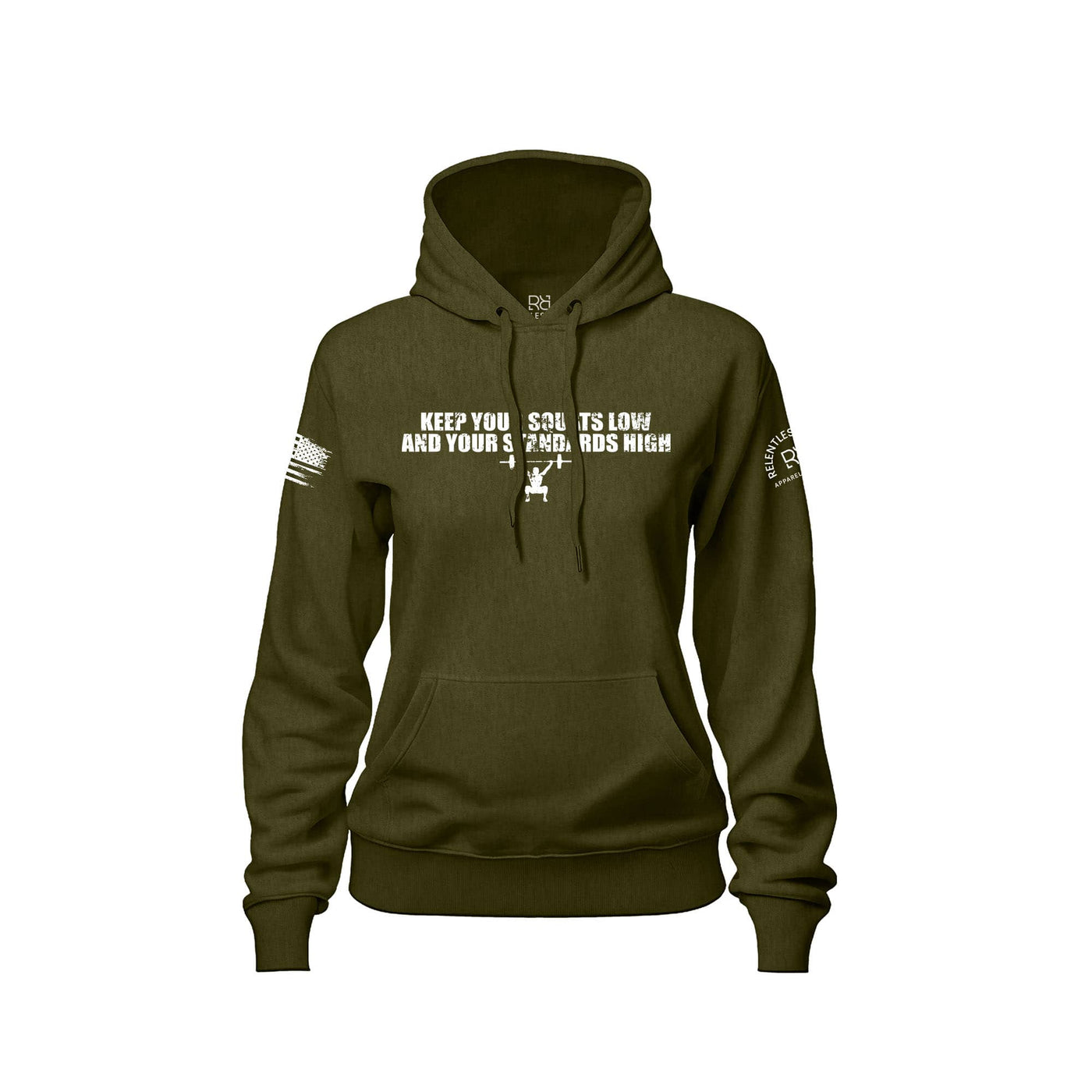 Military Green Keep Your Squats Low and Your Standards High Women's Hoodie